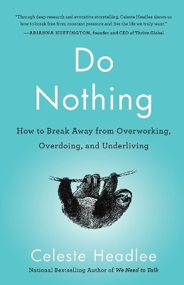 Do Nothing(English, Paperback, Headlee Celeste)