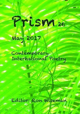 Prism 26 - May 2017(English, Paperback, Wiseman Ronald)