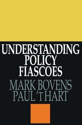 Understanding Policy Fiascoes(English, Paperback, 't Hart Paul)