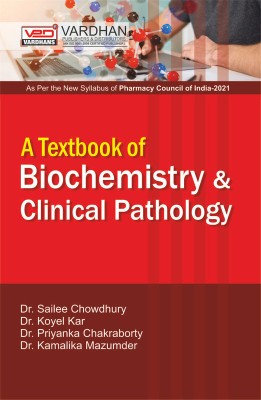 A Textbook of Biochemistry & Clinical Pathology(Paperback, Mazunder, Kar, Chowdhury, Chakraborty)