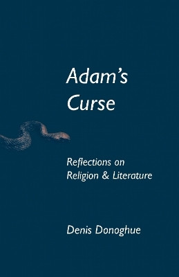 Adam's Curse(English, Hardcover, Donoghue Denis)