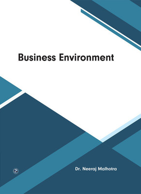 Business Environment(Paperback, Dr. Neeraj Malhotra)