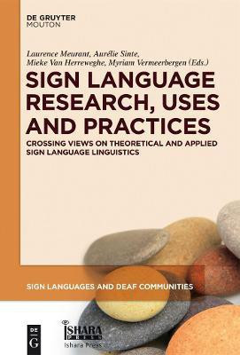 Sign Language Research, Uses and Practices(English, Hardcover, unknown)