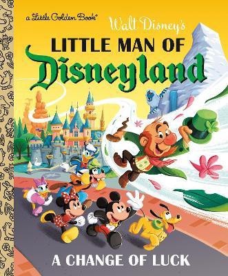 Little Man of Disneyland: A Change of Luck (Disney Classic)(English, Hardcover, Balian Nick)