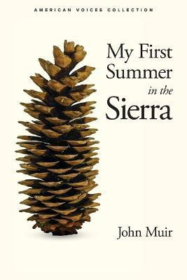 My First Summer in the Sierra(English, Paperback, Muir John)