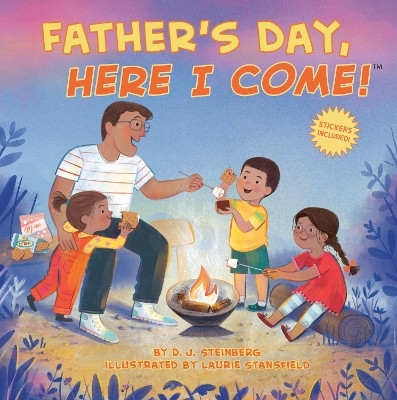 Father's Day, Here I Come!(English, Paperback, Steinberg D.J.)