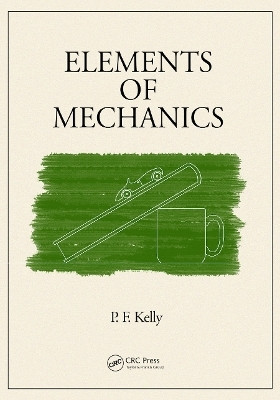 Elements of Mechanics(English, Electronic book text, Kelly P.F.)