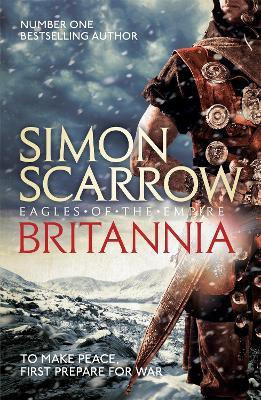 Britannia (Eagles of the Empire 14)(English, Paperback, Scarrow Simon)