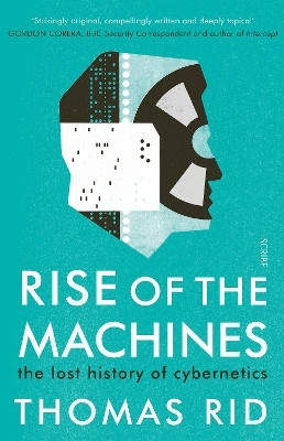 Rise of the Machines(English, Paperback, Rid Thomas)