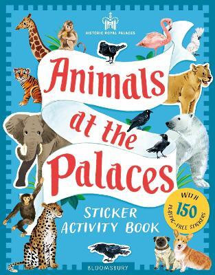 Historic Royal Palaces: Animals at the Palaces Sticker Activity Book(English, Paperback, Historic Royal Palaces)