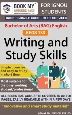 IGNOU BEGS 183 Writing And Study Skills Study Guide (Quick Readable Notes) for Ignou Student.(Paperback, BMA Publication)