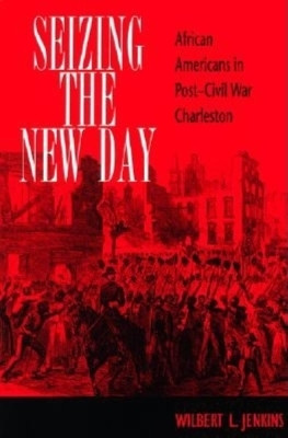 Seizing the New Day(English, Paperback, Jenkins Wilbert L.)