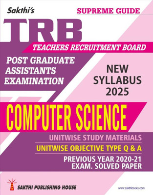 TRB PG Computer Science Unitwise Study Materials with Objective Type Q & A and Previous Year Exam Solved Papers (2020-2021) Based on New Syllabus(Paperback, C.S.Priyadarshini)
