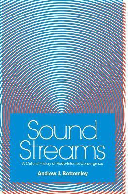 Sound Streams(English, Paperback, Bottomley Andrew J)
