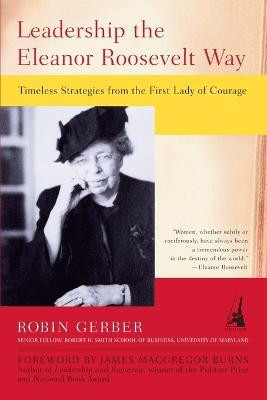 Leadership Eleanor Roosevelt W(English, Paperback, Gerber Robin)
