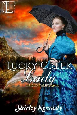 Lucky Creek Lady(English, Paperback, Kennedy Shirley)