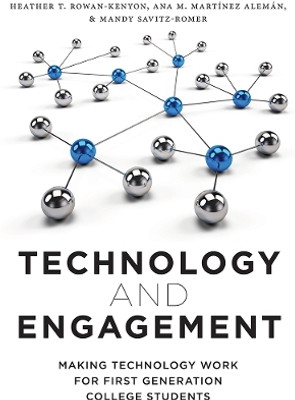 Technology and Engagement(English, Paperback, Rowan-Kenyon Heather T.)