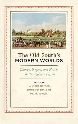 The Old South's Modern Worlds(English, Hardcover, unknown)