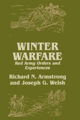 Winter Warfare  - Red Army Orders and Experiences(English, Paperback, unknown)