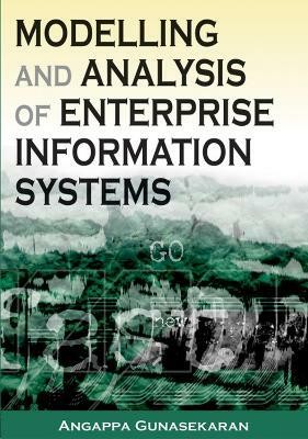 Modeling and Analysis of Enterprise Information Systems(English, Hardcover, unknown)