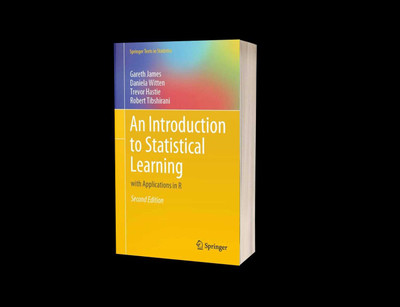 An Introduction to statistical Learning(Paperback, Gareth M. James, Daniela Witten, Trevor Hastie, Robert Tibshirani)