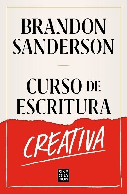 Curso de escritura creativa / Creative Writing Course(Spanish, Paperback, Sanderson Brandon)