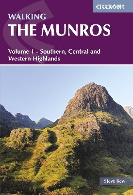 Walking the Munros Vol 1 - Southern, Central and Western Highlands(English, Paperback, Kew Steve)