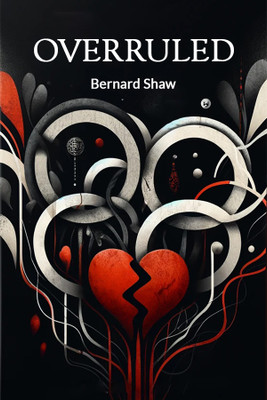 Overruled (Edition2024)(English, Paperback, Shaw Bernard)