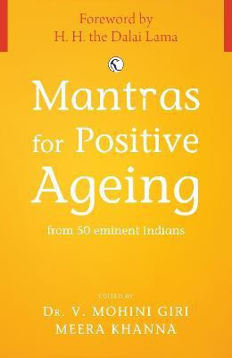 Mantras for Positive Ageing(English, Hardcover, unknown)