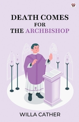 Death Comes For The Archbishop (Edition1)(English, Paperback, Cather Willa)