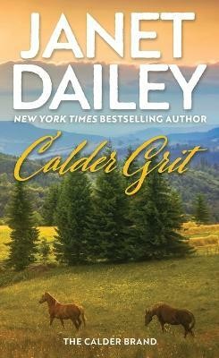 Calder Grit(English, Paperback, Dailey Janet)