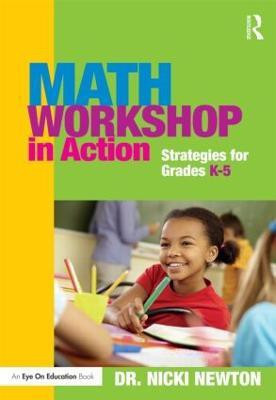 Math Workshop in Action(English, Paperback, Newton Nicki)