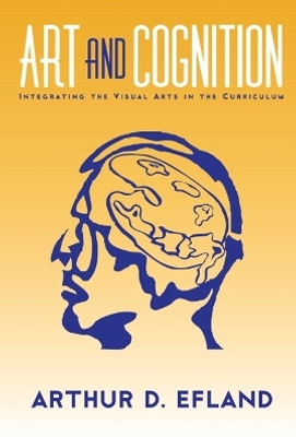 Art and Cognition(English, Hardcover, Efland Arthur)