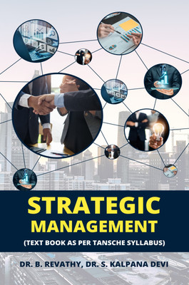 Strategic Management(Paperback, Dr.B.Revathy, Dr.S.Kalpana Devi)