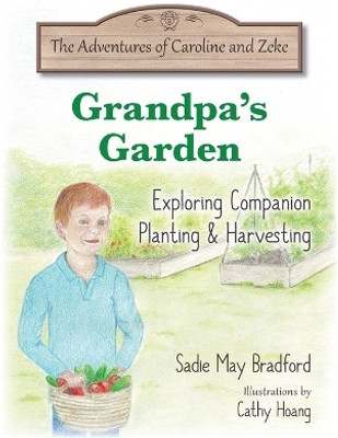Grandpa's Garden(English, Paperback, Bradford Sadie May)