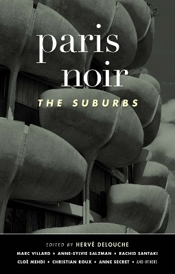 Paris Noir: The Suburbs(English, Paperback, unknown)
