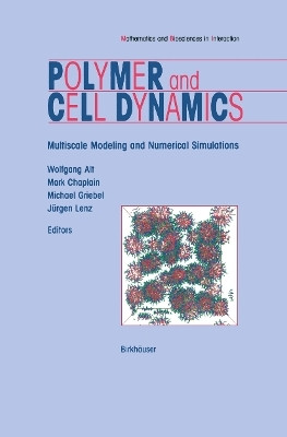Polymer and Cell Dynamics(English, Paperback, unknown)