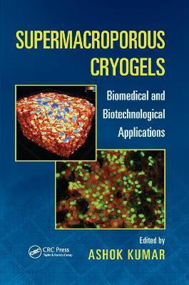 Supermacroporous Cryogels(English, Paperback, unknown)