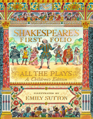 Shakespeare's First Folio: All The Plays(English, Hardcover, Shakespeare William)