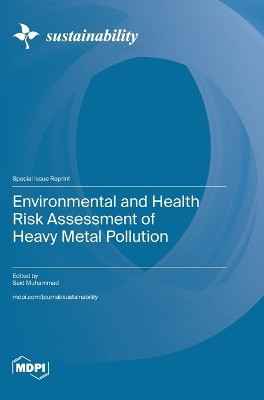 Environmental and Health Risk Assessment of Heavy Metal Pollution(English, Hardcover, unknown)