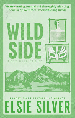 Wild Side(Paperback, Elsie Silver)