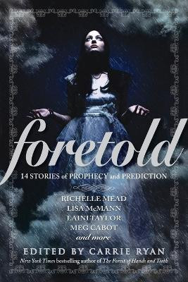 Foretold(English, Paperback, unknown)