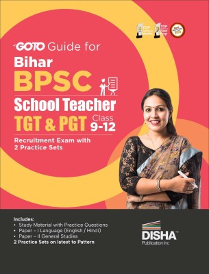 GoTo Guide for Bihar BPSC School Teacher TGT & PGT Recruitment Exam 2 Practice Sets(Paperback, Divya Gupta)