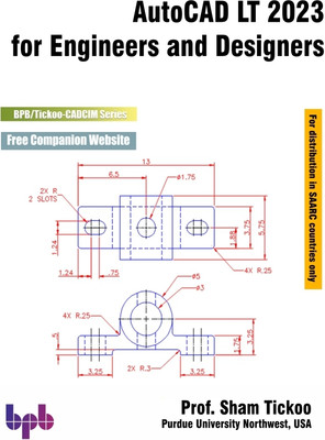 AutoCAD LT 2023 for Engineers & Designers(Paperback, Prof. Sham Tickoo)