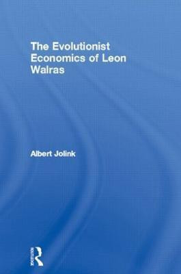 The Evolutionist Economics of Leon Walras(English, Hardcover, Jolink Albert)