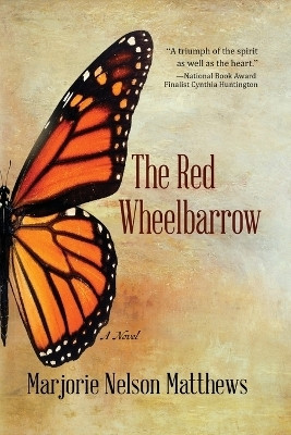 The Red Wheelbarrow(English, Paperback, Matthews Marjorie Nelson)