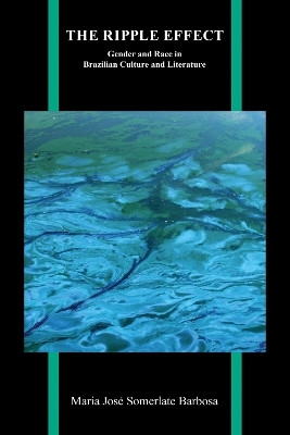 The Ripple Effect(English, Paperback, Barbosa Maria Jose Somerlate)