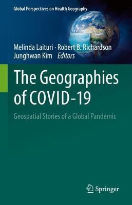 The Geographies of COVID-19(English, Hardcover, unknown)
