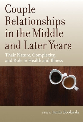 Couple Relationships in the Middle and Later Years(English, Hardcover, unknown)
