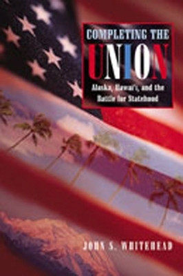 Completing the Union(English, Paperback, Whitehead J.S.)